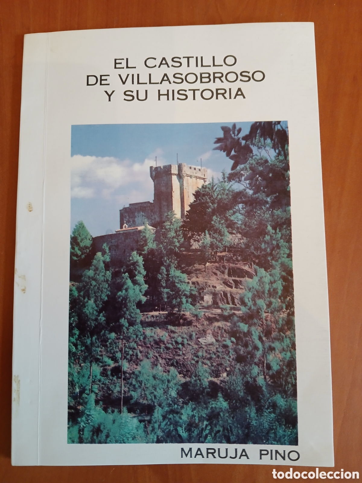 Libros de segunda mano: El Castillo de Villasobroso y su historia. Maruja Pino. GALICIA.