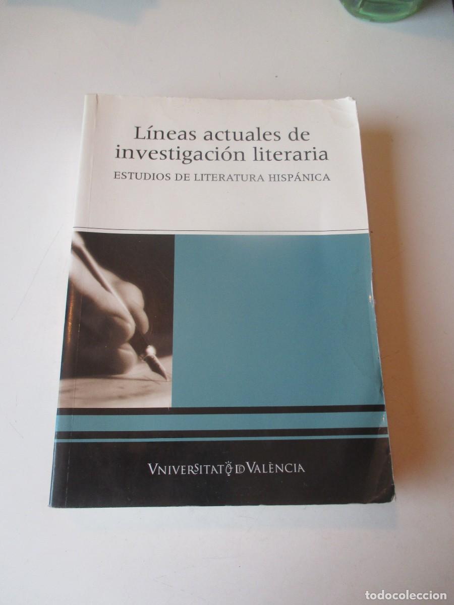 Libros de segunda mano: L&iacute;neas actuales de investigaci&oacute;n literaria W40228