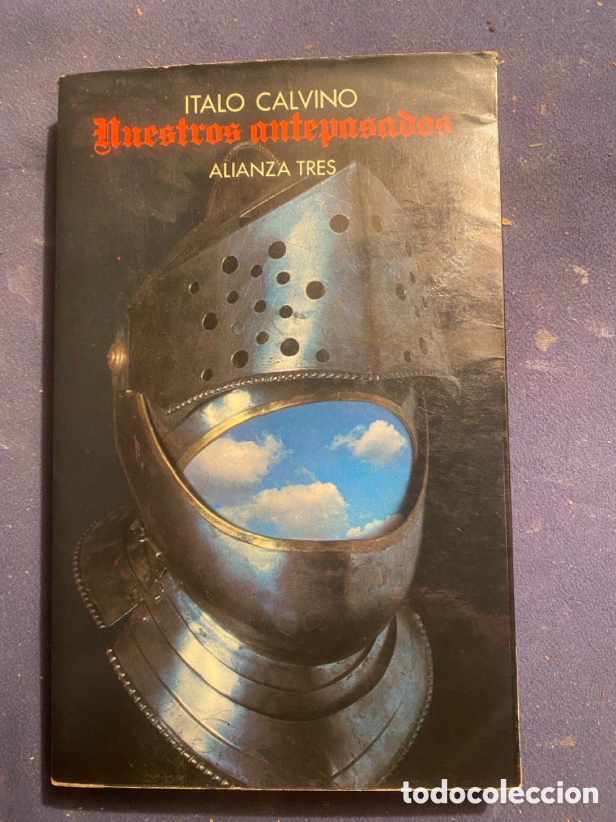 Libros de segunda mano: ITALO CALVINO: - NUESTROS ANTEPASADOS - (ALIANZA TRES, 1977)