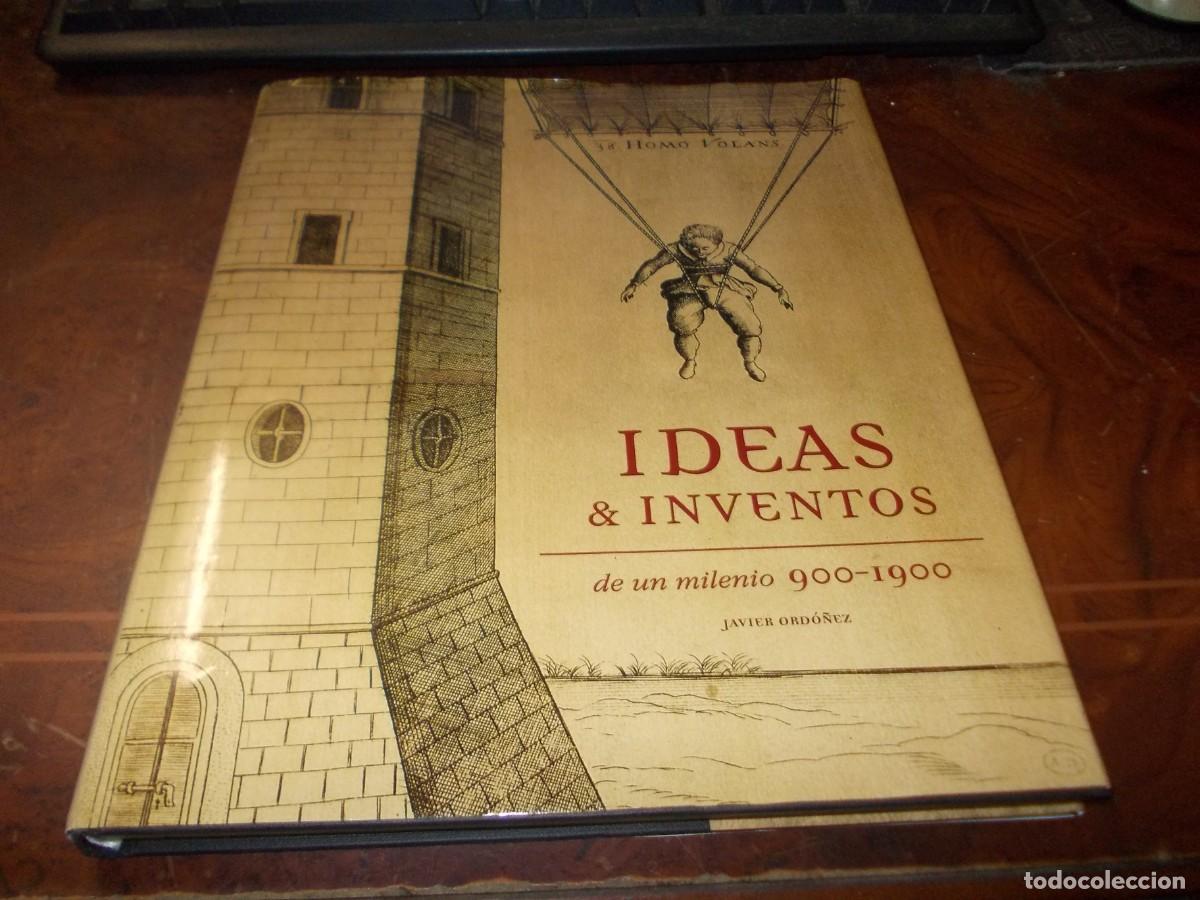 Libros de segunda mano: Ideas, Inventos de un milenio 900-1900. Javier Ord&oacute;&ntilde;ez. Mapfre 2.009