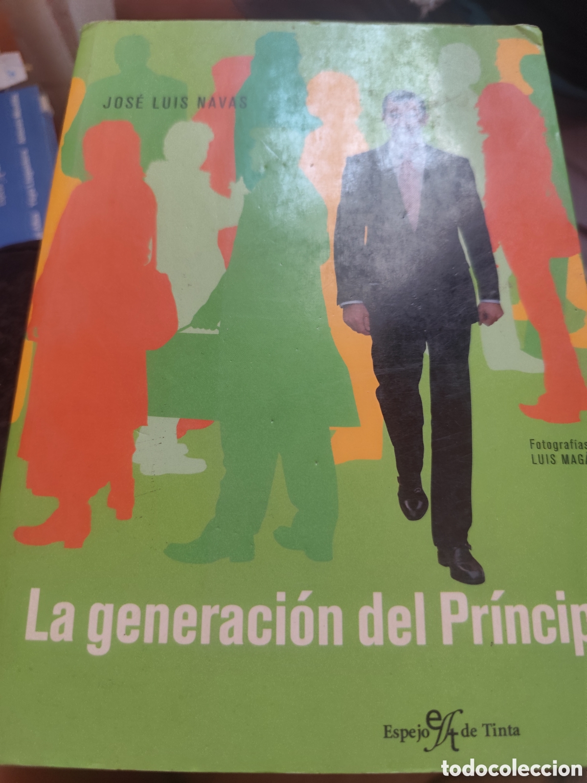 Livres d'occasion: LA GENERACION DEL PRINCIPE RF298