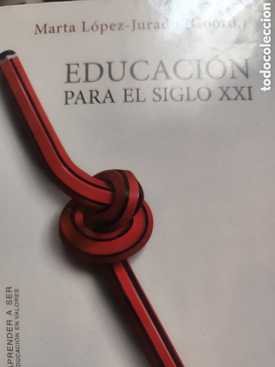 Libros de segunda mano: EDUCACION PARA EL SIGLO XXI RF313