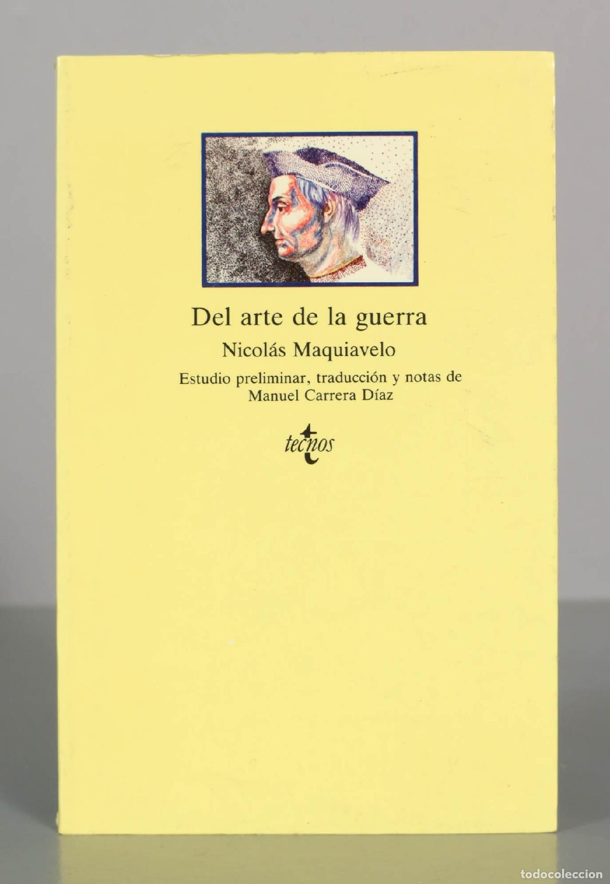 Libros de segunda mano: Del arte de la guerra - Nicol&aacute;s Maquiavelo - Editorial Tecnos