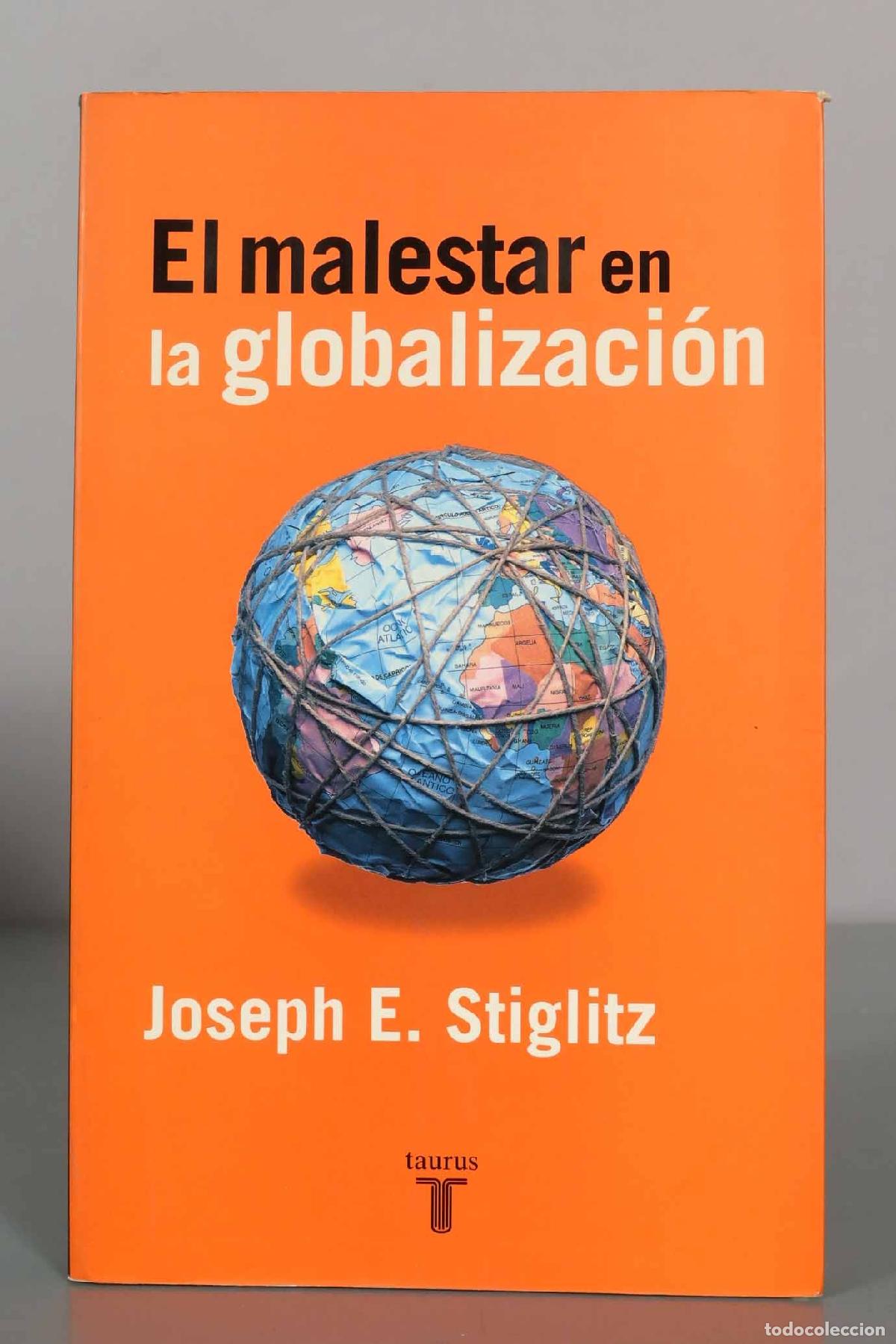 Libros de segunda mano: El malestar en la globalizaci&oacute;n - Joseph E. Stiglitz - Taurus