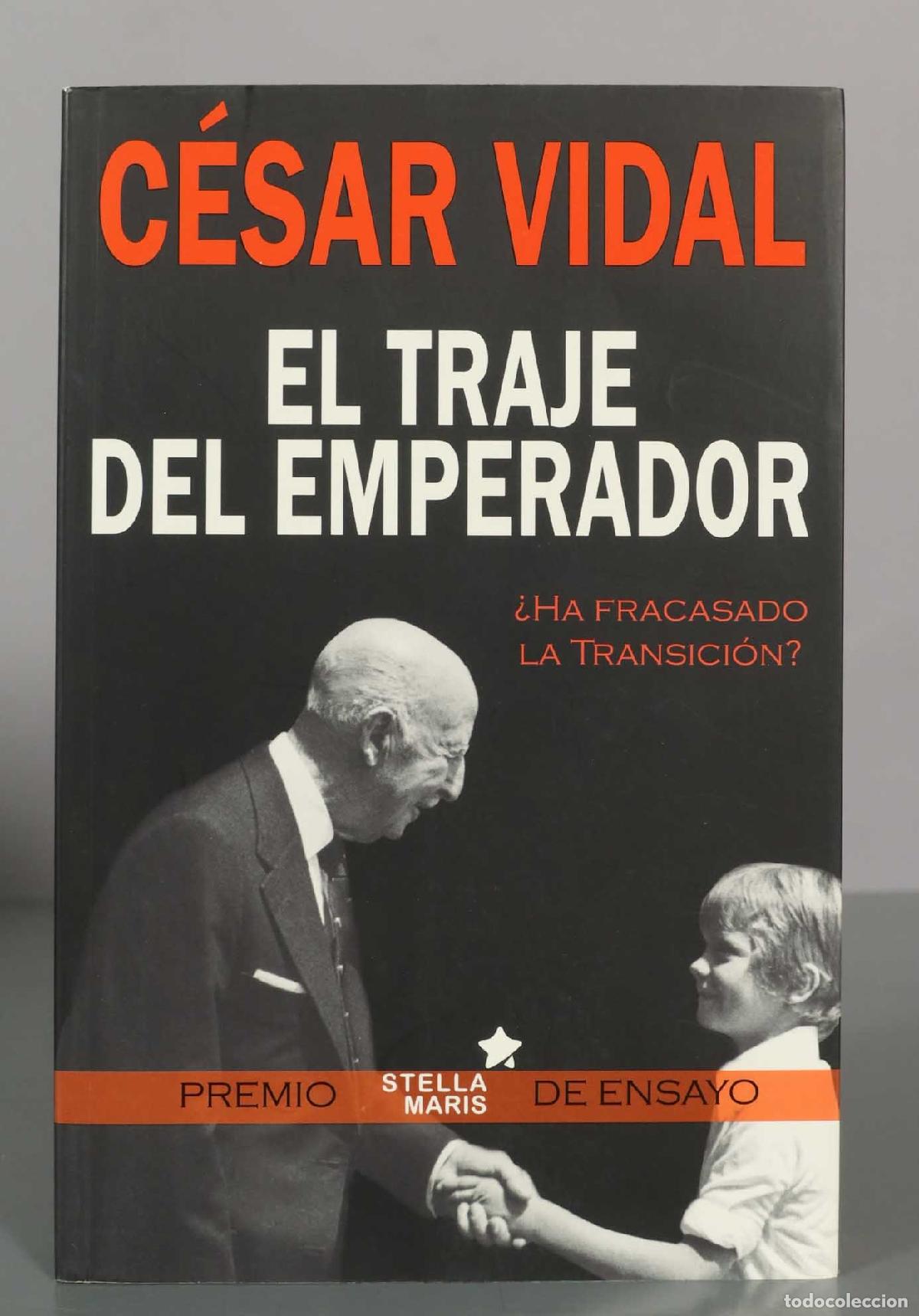 Libros de segunda mano: El traje del emperador - C&eacute;sar Vidal - Editorial Stella Maris