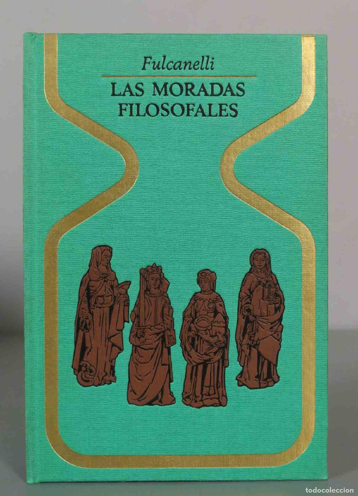 Libros de segunda mano: Las moradas filosofales - Fulcanelli - Plaza and Jan&eacute;s