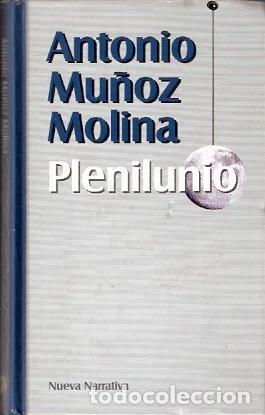 Libros de segunda mano: Plenilunio - Mu&ntilde;oz Molina, Antonio