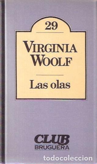 Libros de segunda mano: Las olas - Woolf, Virginia - Foto 1