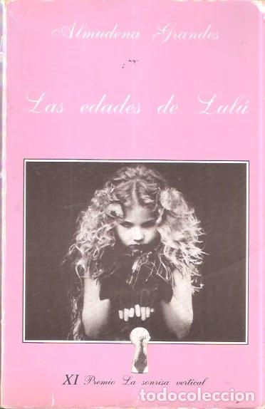 Second hand books: Las edades de Lul&uacute; - Grandes, Almudena