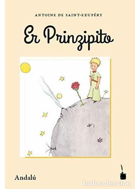 Libros de segunda mano: Er Prinzipito. Andal&uacute; - Antoine de Saint-Exup&eacute;ry