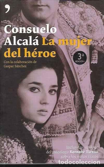 Libros de segunda mano: La mujer del h&eacute;roe - Consuelo Alcal&aacute;