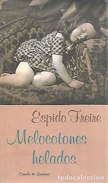 Libros de segunda mano: Melocotones helados - Espido Freire