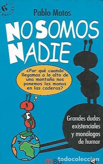 Libros de segunda mano: No somos nadie - Pablo Motos
