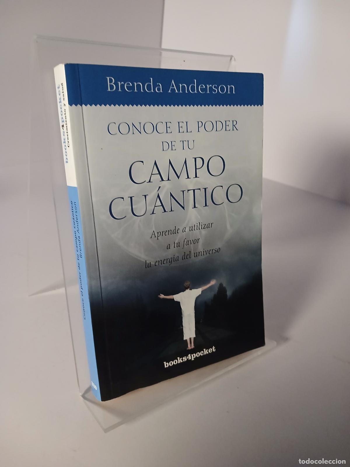 Libros de segunda mano: Conoce el poder de tu campo cu&aacute;ntico - Brenda Anderson