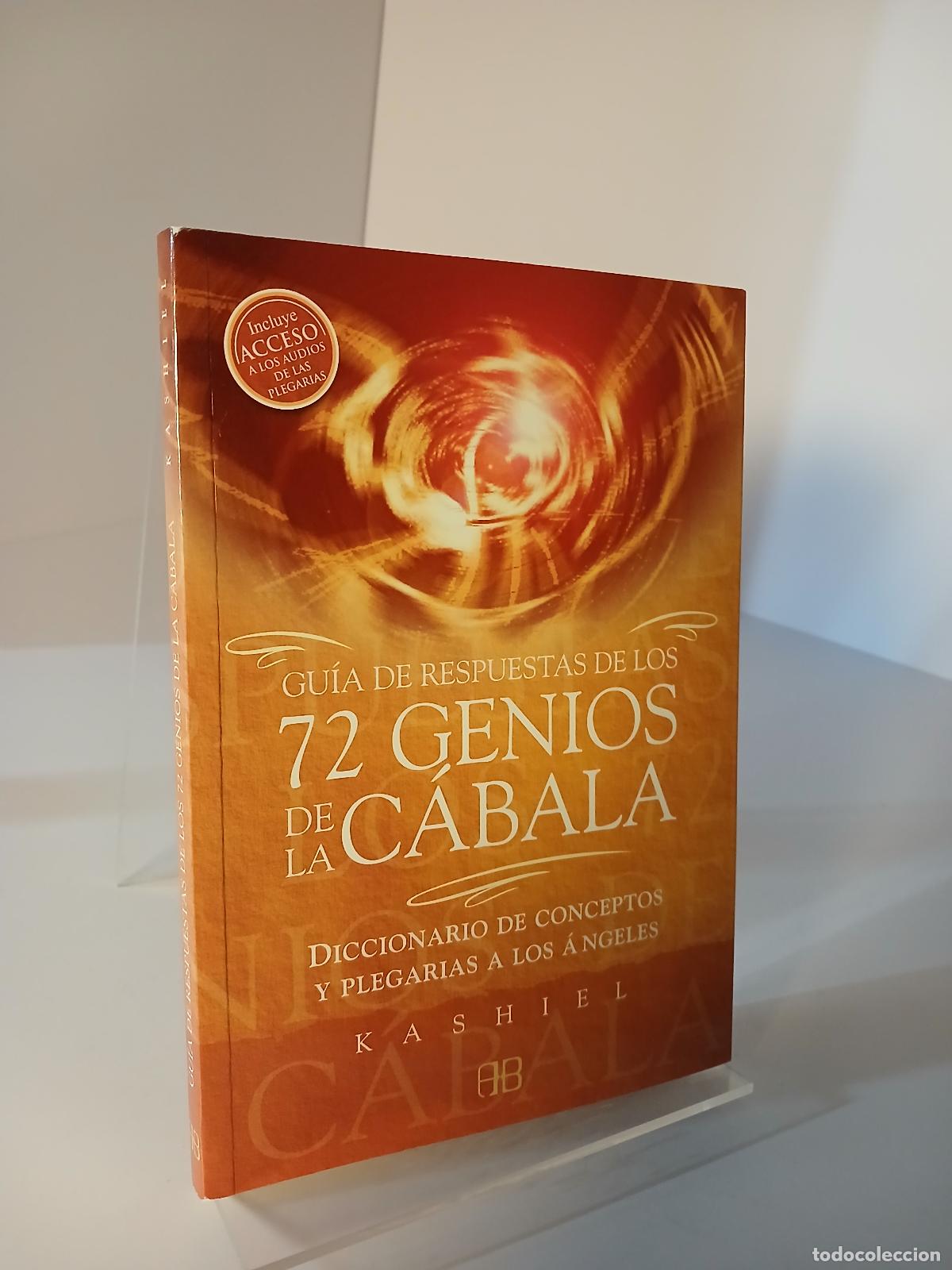 Libros de segunda mano: Gu&iacute;a de respuestas de los 72 genios de la c&aacute;bala : diccionario de conceptos y plegarias a los &aacute;ngele