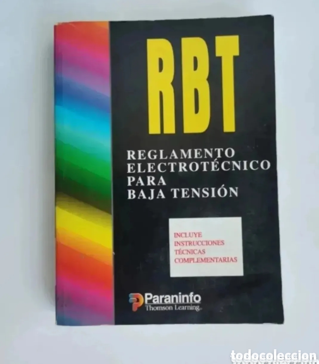 Libros de segunda mano: Reglamento electr&oacute;nico para baja tensi&oacute;n RBT