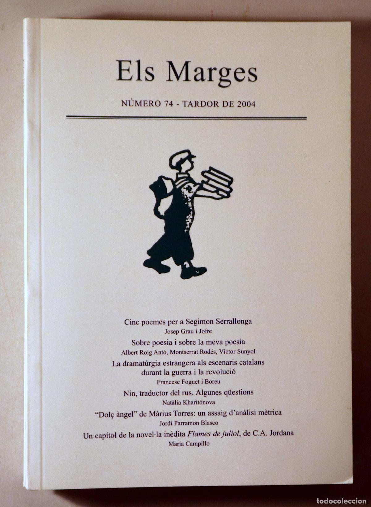 Gebrauchte B&uuml;cher: ELS MARGES N&ordm; 74 - Barcelona 2004