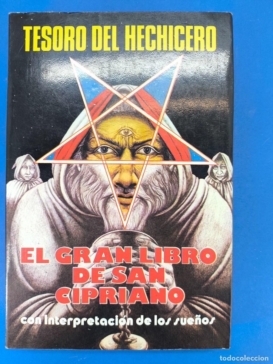 Libros de segunda mano: EL GRAN LIBRO DE SAN CIPRIANO, CON INTERPRETACI&Oacute;N DE LOS SUE&Ntilde;OS / 1988. DANIEL'S LIBROS EDITOR