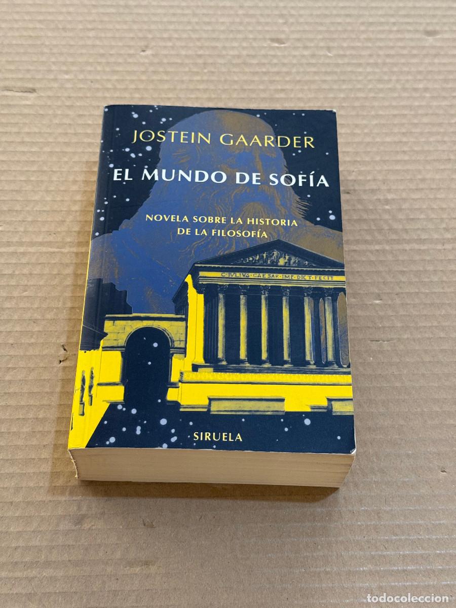 Libri di seconda mano: JOSTEIN GAARDER / EL MUNDO DE SOFIA / HISTORIA DE LA FILOSOFIA / SIRUELA