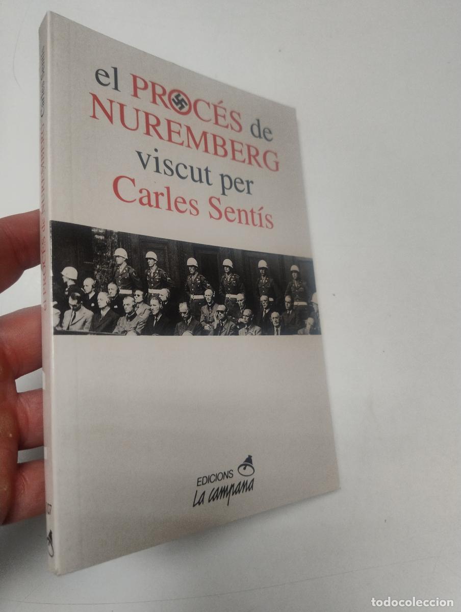Libros de segunda mano: El proc&eacute;s de Nuremberg viscut per Carles Sent&iacute;s - Sent&iacute;s, Carles