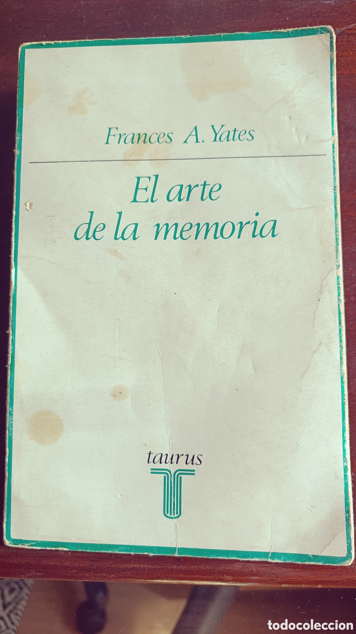 Libros de segunda mano: EL ARTE DE LA MEMORIA.Frances A.Yates