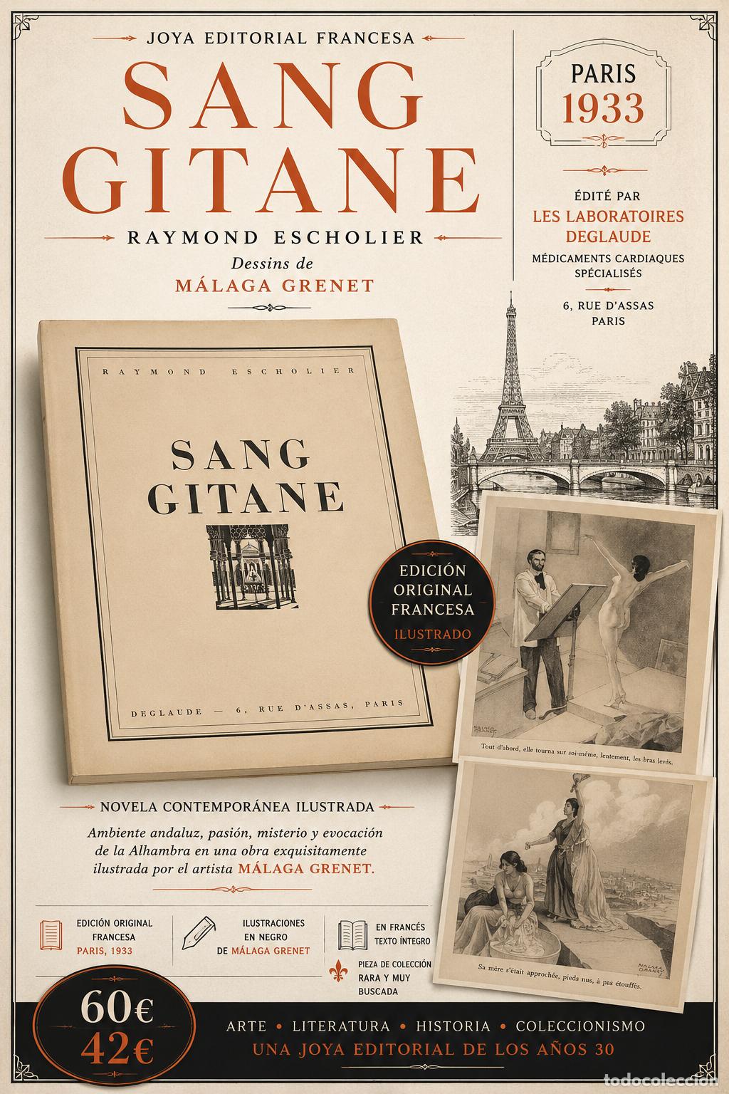 Libros de segunda mano: SANG GITANE | RAYMOND ESCHOLIER | M&Aacute;LAGA GRENET | PARIS 1933 | FRANC&Eacute;S | ILUSTRADO