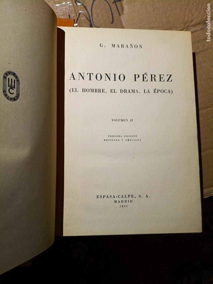 Libros de segunda mano: ANTONIO P&Eacute;REZ. G. MARA&Ntilde;&Oacute;N. ESPASA-CALPE - Foto 2