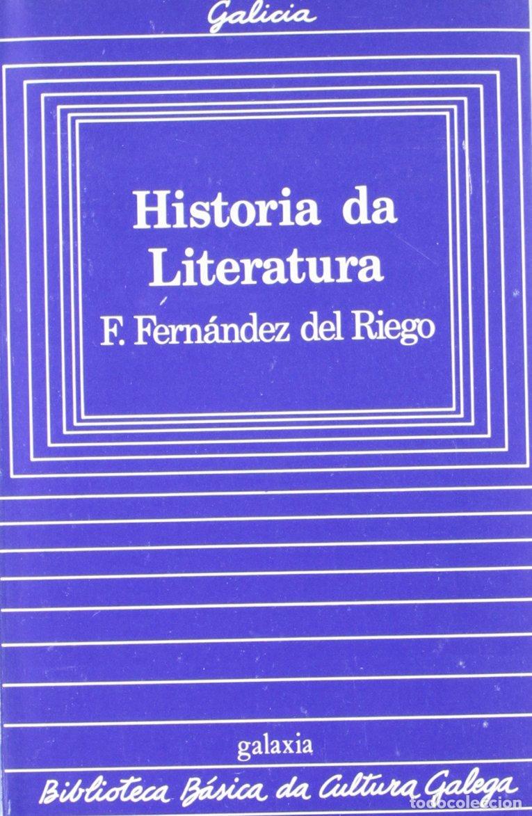 Libros de segunda mano: Historia Da Literatura - Francisco Fernandez del Riego - Editorial Galaxia - Biblioteca B&aacute;sica Cultu