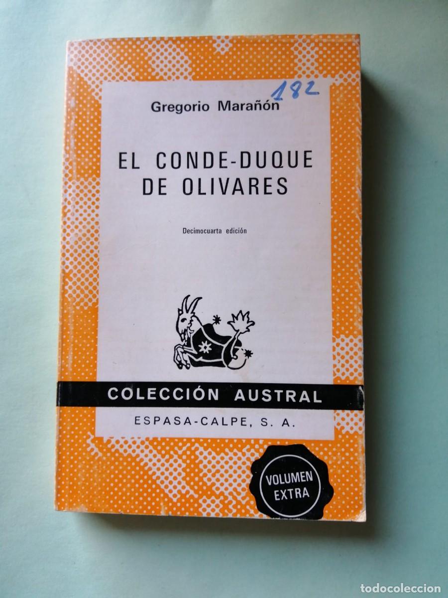 Libros de segunda mano: EL CONDE DUQUE DE OLIVARES (GREGORIO MARA&Ntilde;ON) AUSTRAL
