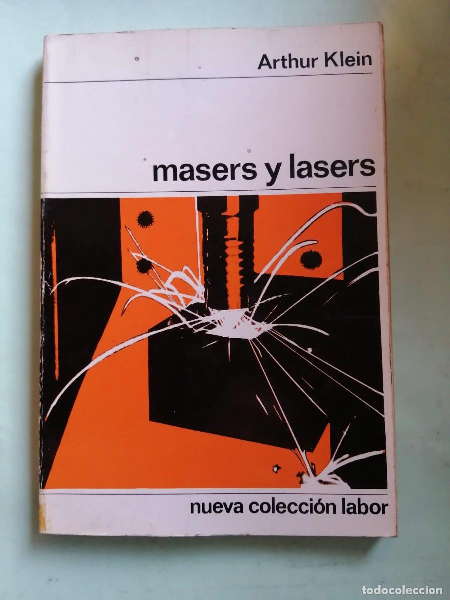 Libros de segunda mano: MASERS Y LASERS (ARTHUR KLEIN)