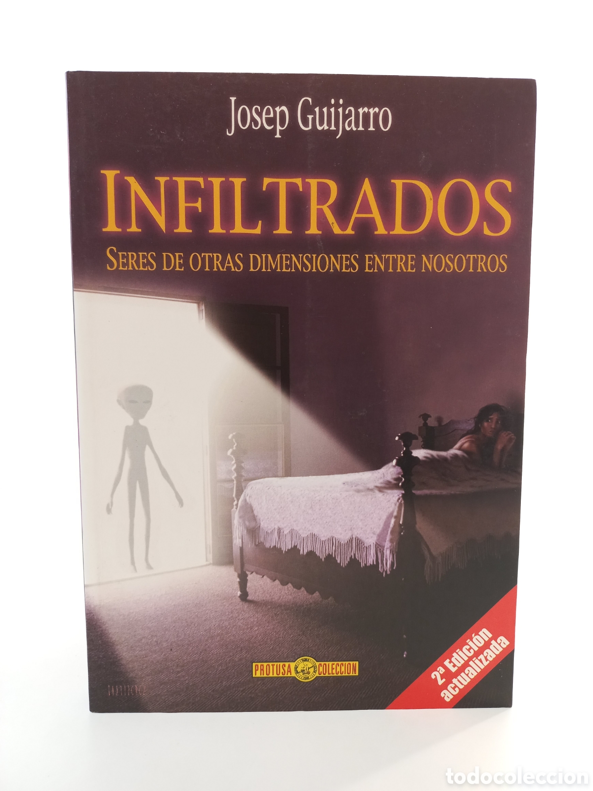 Libros de segunda mano: Infiltrados. Josep Guijarro. Protusa, 1999. Ovnis.