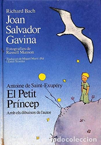 Libros de segunda mano: Joan Salvador Gavina ; el Petit Princep - Bach, Richard/saint-exup&eacute;ry, Antoine de - Editorial Laia