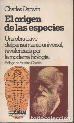 Libros de segunda mano: Origen de las Especies, el - Darwin, Charles - Bruguera - Libro Blanco, 19 - Foto 1