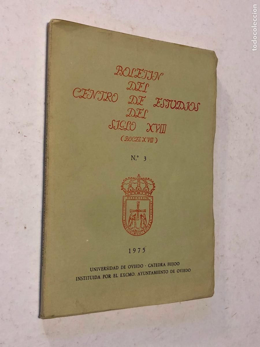 Libros de segunda mano: Boletin del Centro de Estudios del Siglo XVIII - C&aacute;tedra Feijoo Oviedo - Dir. Caso Gonz&aacute;lez