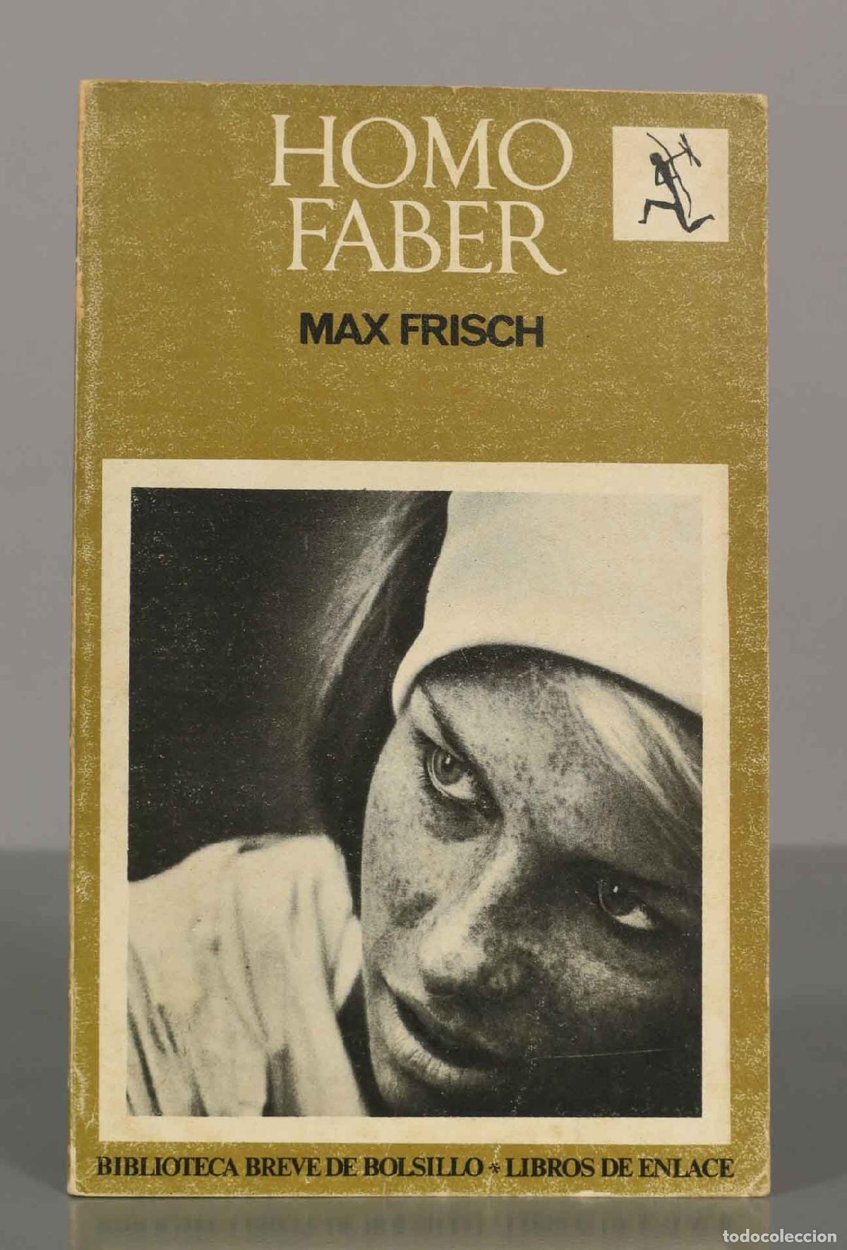 Libros de segunda mano: HOMO FABER. MAX FRISCH.