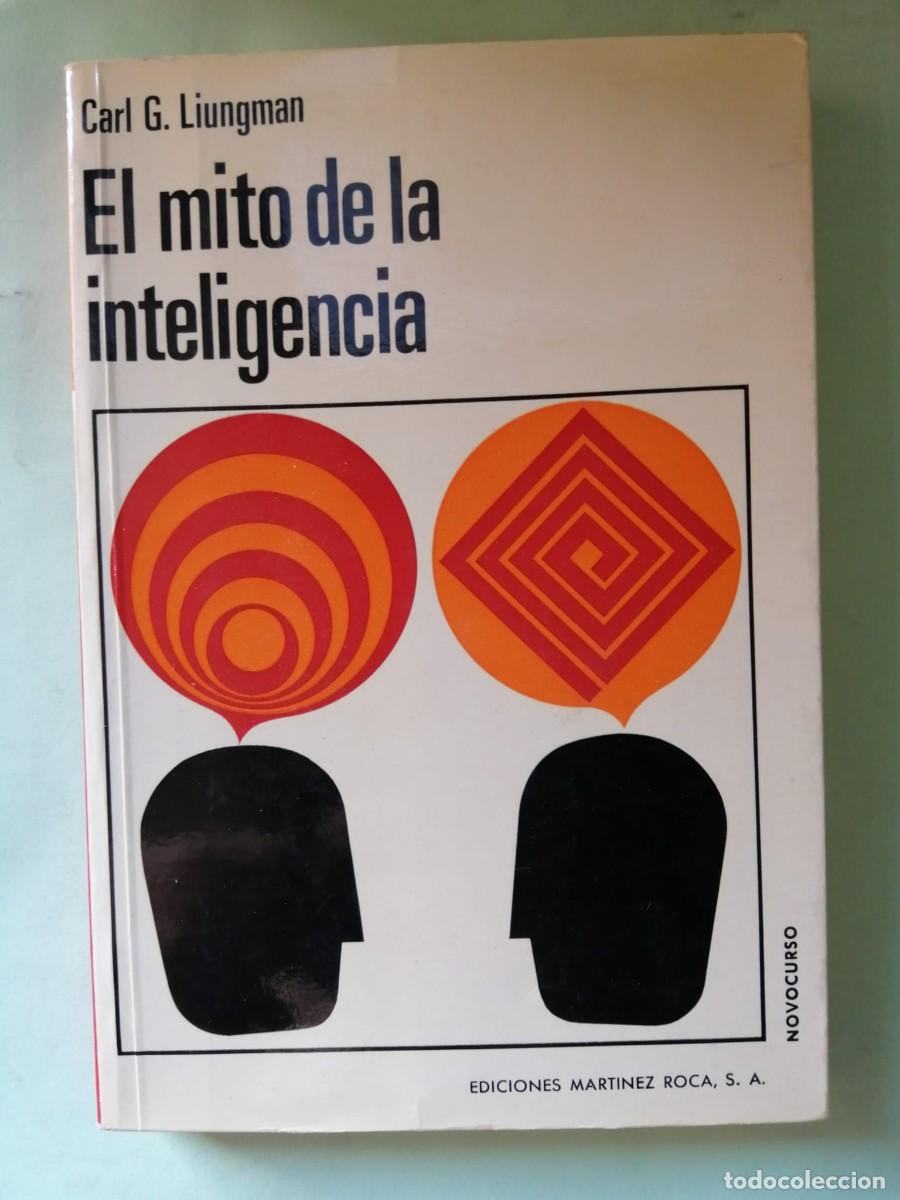 Libros de segunda mano: EL MITO DE LA INTELIGENCIA (CARL G. LIUNGMAN) - Foto 1