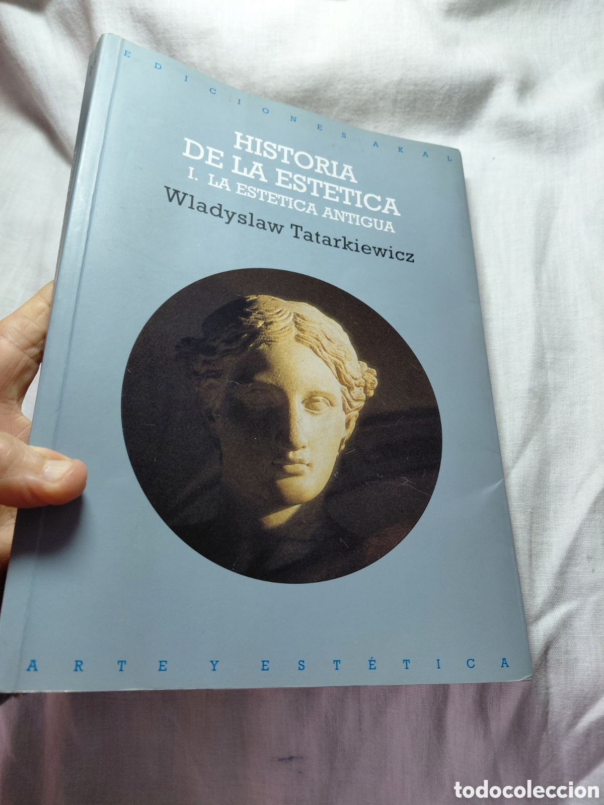 Libros de segunda mano: HISTORIA DE LA ESTETICA WLADYSLAW TATARKIEWICZ.LA ESTETICA ANTIGUA.AKAL 2000.-2&ordf; EDICION