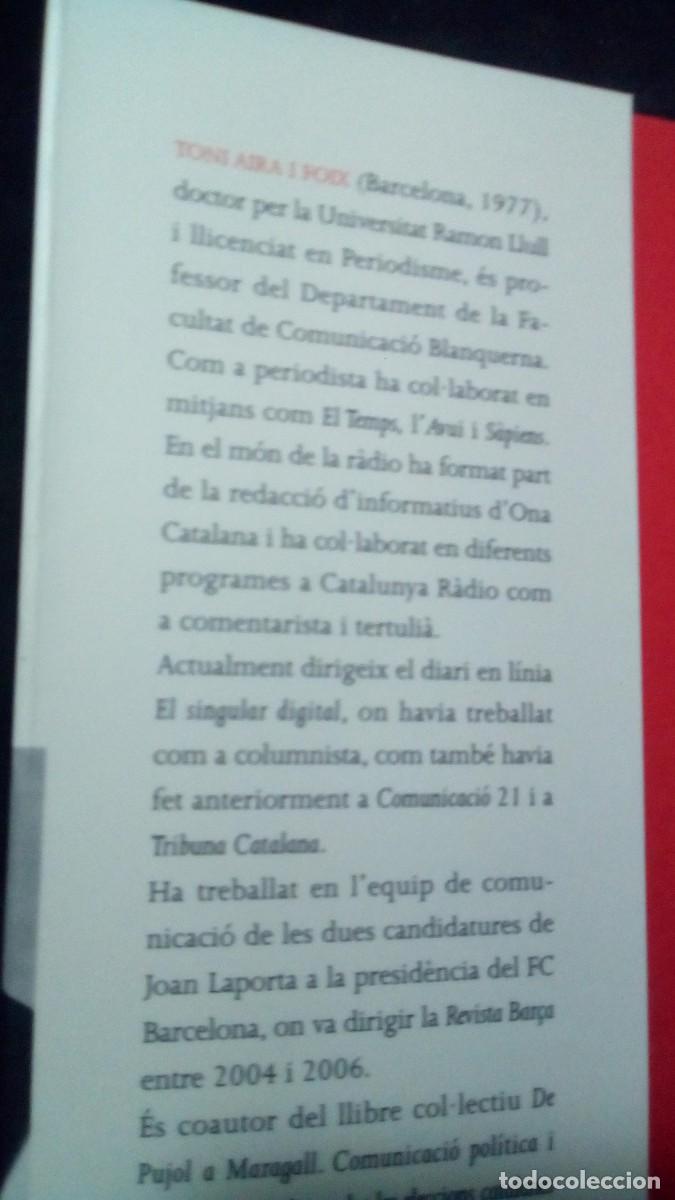 Libros de segunda mano: ELS SPIN DOCTORS DE TONI AIRA (COLUMNA)-COMO NUEVO - Foto 3