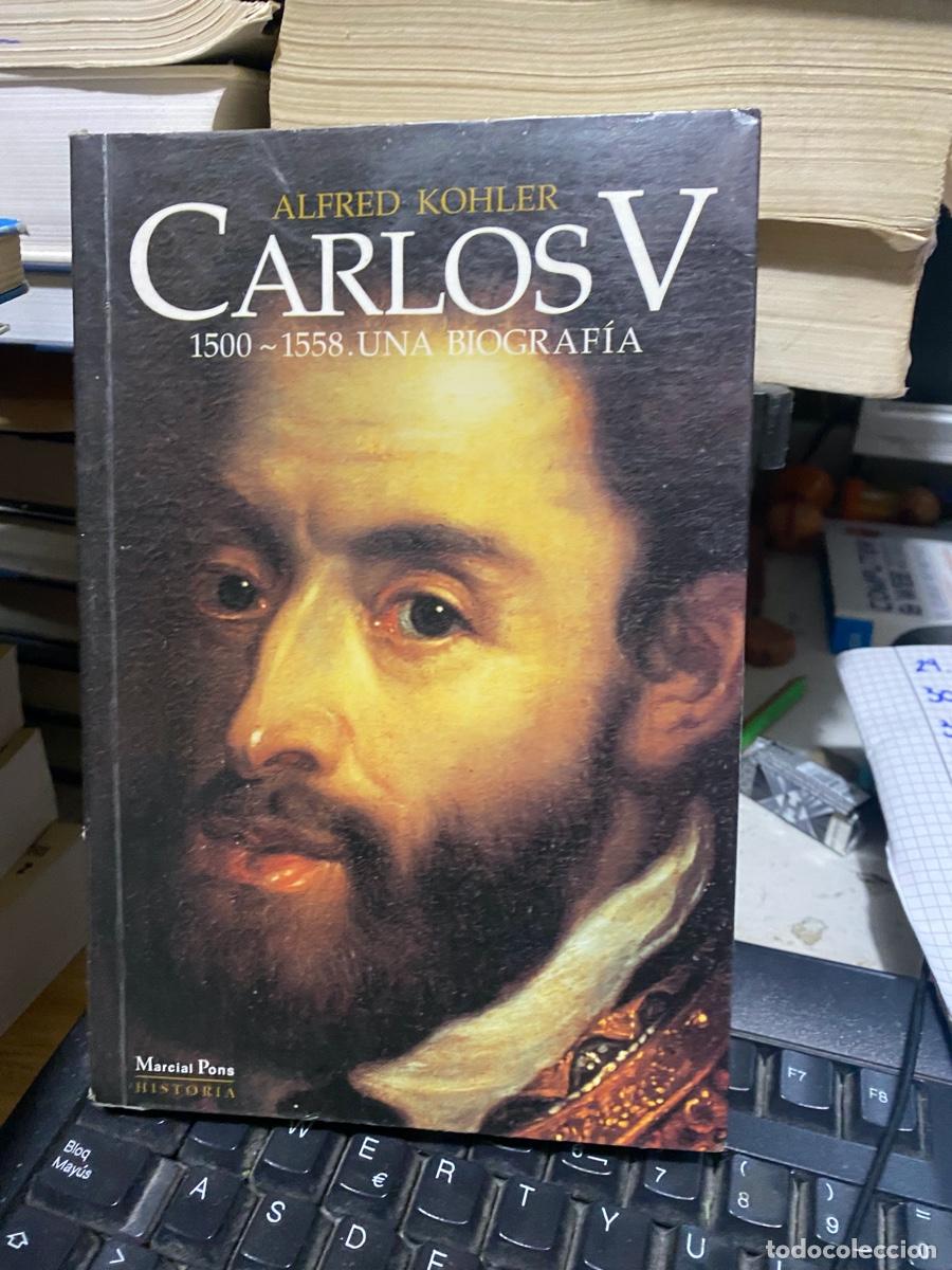 Libros de segunda mano: carlos v, Alfred kohler, edt. marcial Pons
