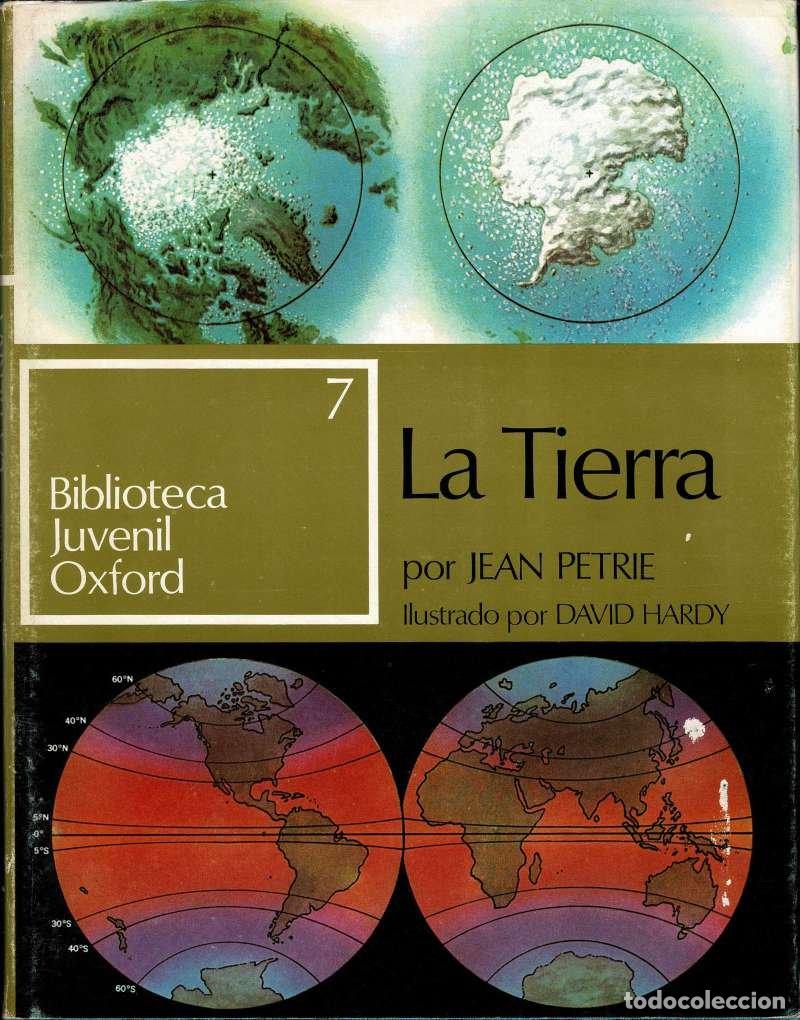 Libros de segunda mano: Biblioteca Juvenil Oxford Vol. 7. La Tierra - Jean Petrie, David Hardy
