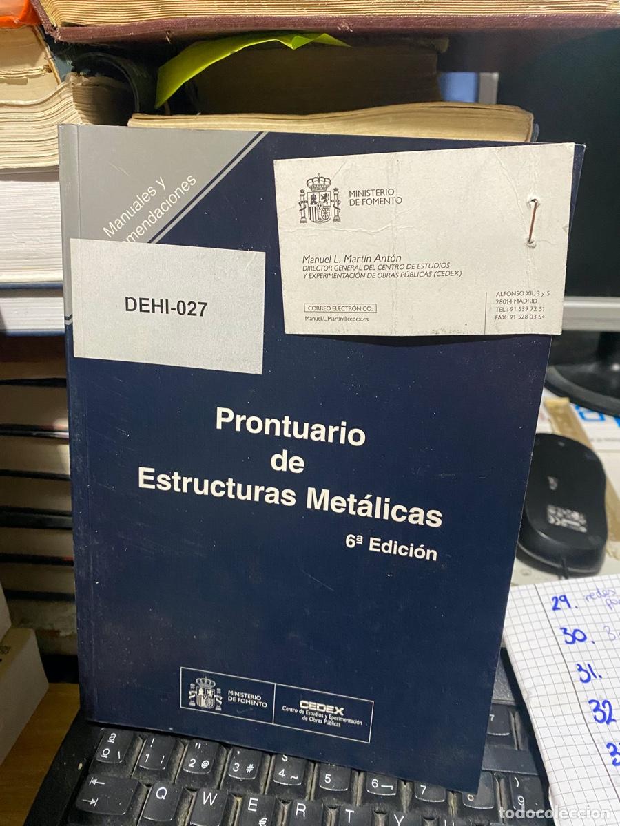 Libros de segunda mano: prontuario de estructuras met&aacute;licas, ministerio de fomento, c&oacute;dex