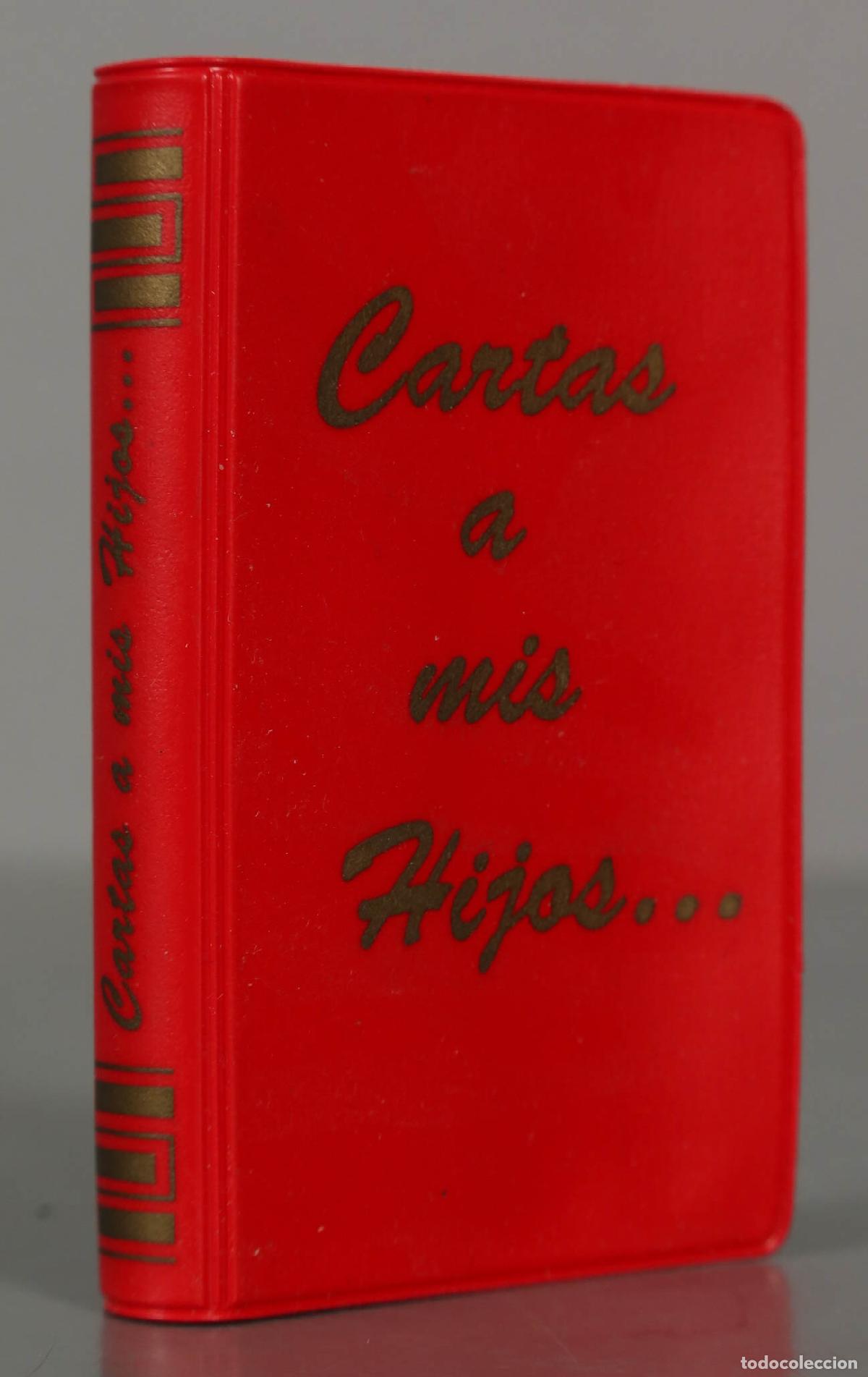 Libros de segunda mano: LIBRO MINIATURA. CARTAS A MIS HIJOS... SAIRAM.