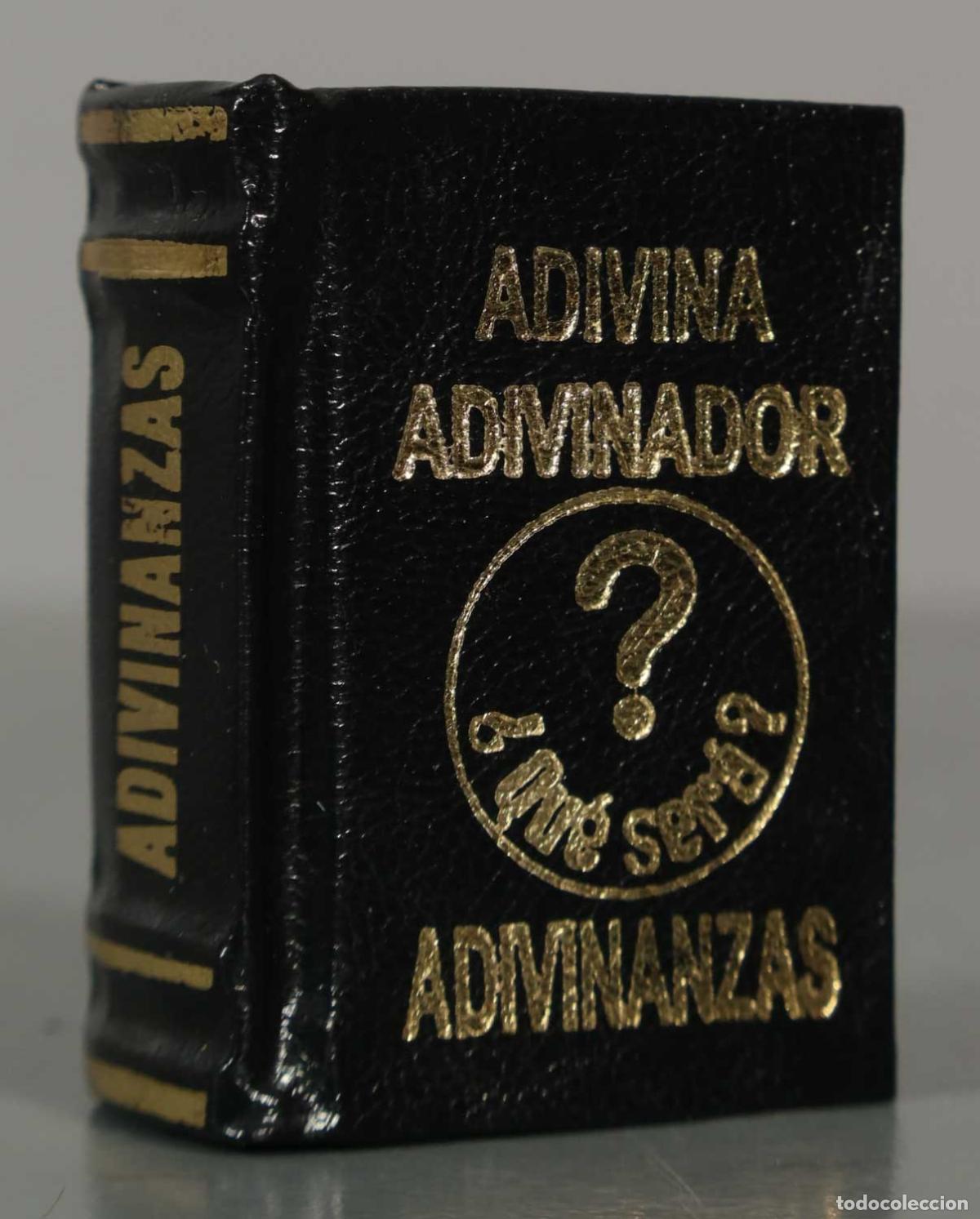 Libros de segunda mano: LIBRO MINIATURA. ADIVINA ADIVINADOR ? &iquest;QUE SERA? ADIVINANZAS.
