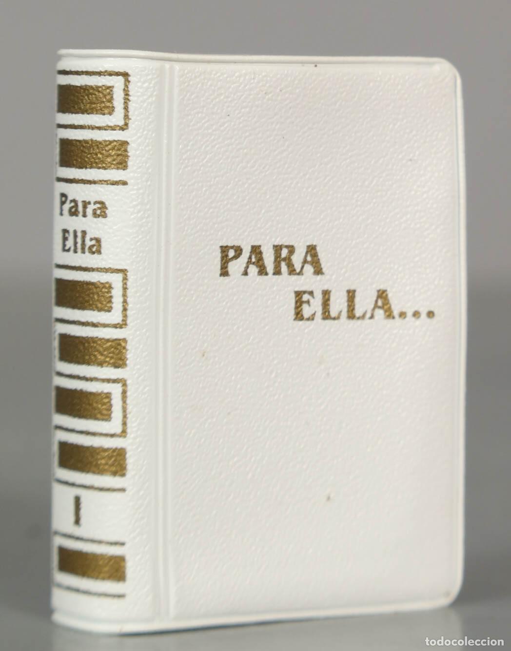 Libros de segunda mano: LIBRO MINIATURA. PARA ELLA... SAIRAM.