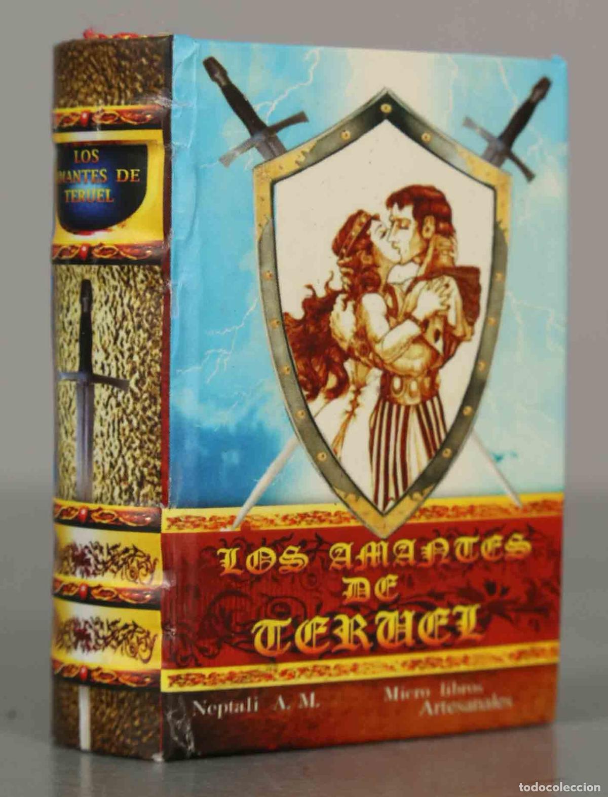 Libros de segunda mano: LIBRO MINIATURA. Los Amantes de Teruel&acute;. Neptali A. M.