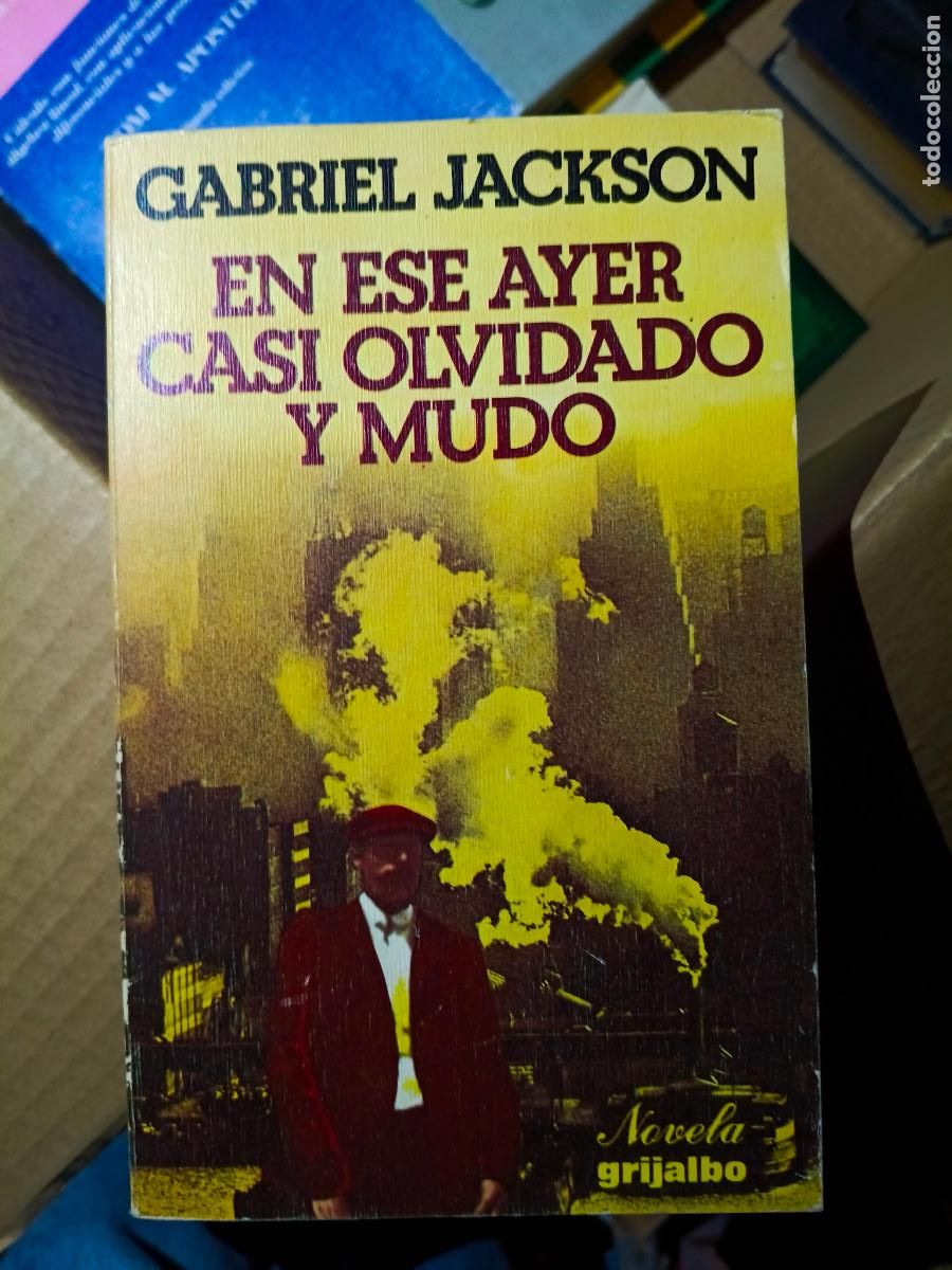 Libros de segunda mano: En ese ayer casi olvidado y mudo.- Jackson, Gabriel