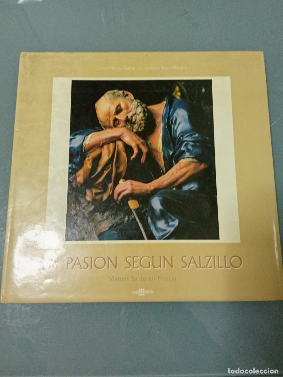 Libros de segunda mano: LA PASI&Oacute;N SEG&Uacute;N SALZILLO.