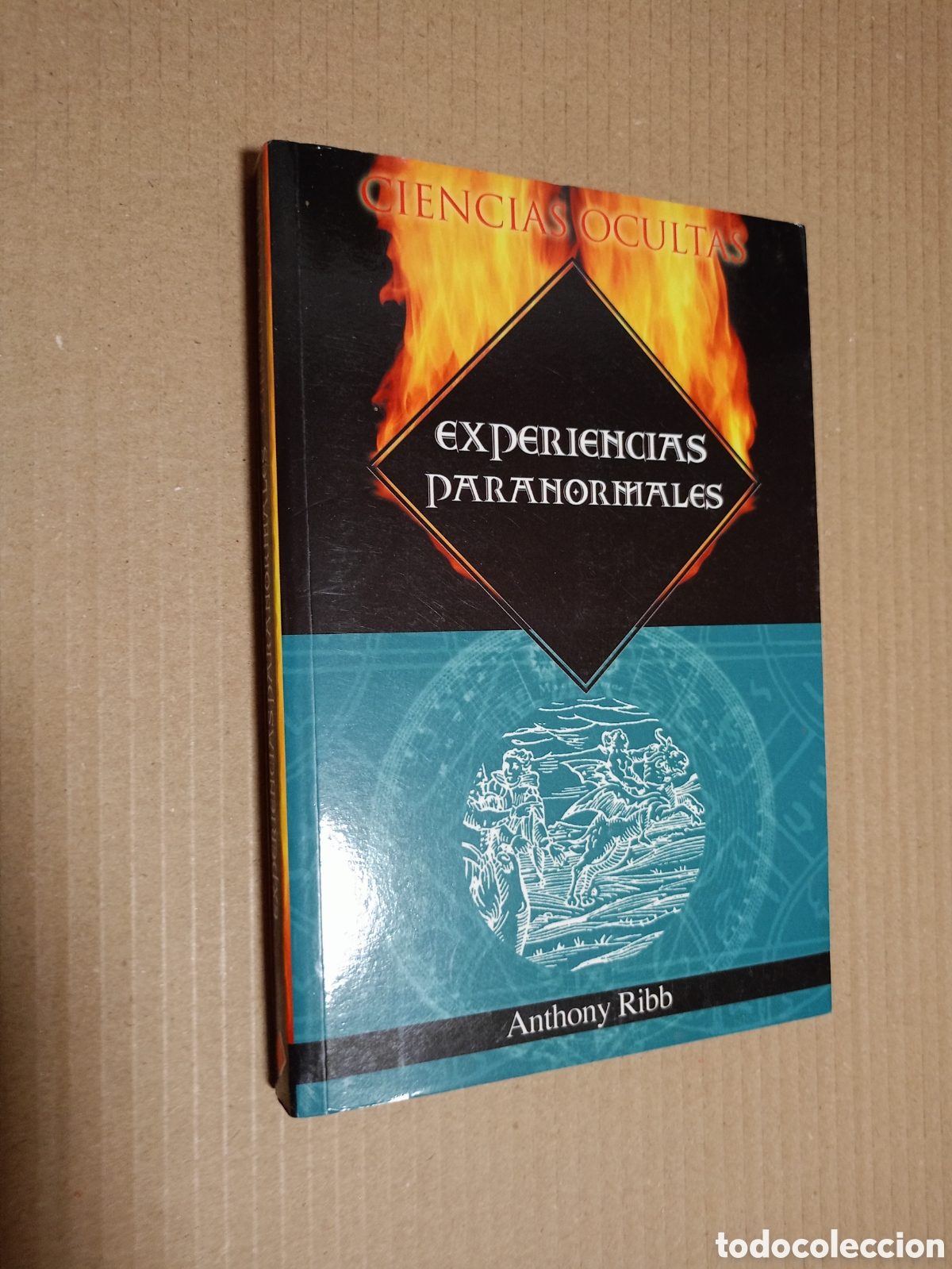 Gebrauchte B&uuml;cher: CIENCIAS OCULTAS , EXPERIENCIAS PARANORMALES . DE ANTHONY RIBB . 2004