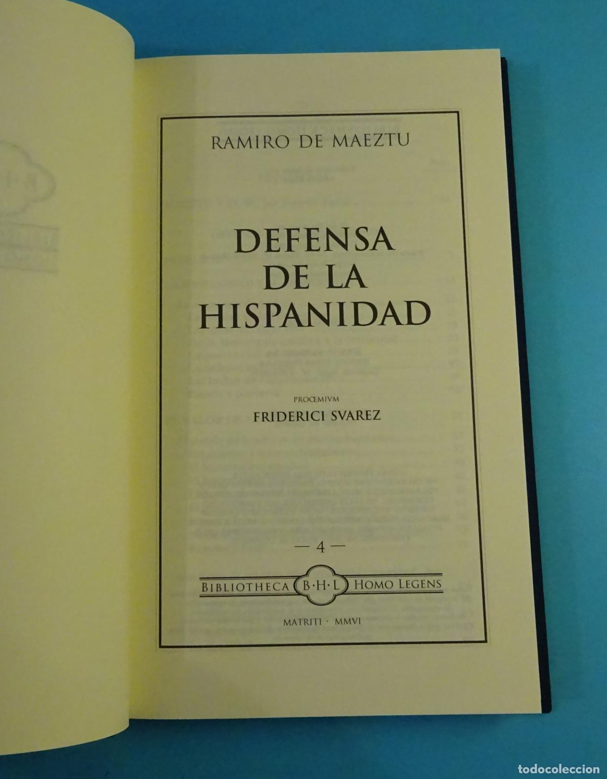 Libros de segunda mano: DEFENSA DE LA HISPANIDAD. RAMIRO DE MAETZU. BIBLIOTHECA HOMO LEGENS, 2006