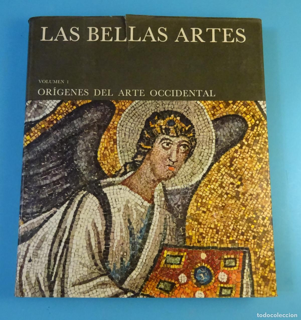 Libros de segunda mano: LAS BELLAS ARTES VOLUMEN 1. OR&Iacute;GENES DEL ARTE OCCIDENTAL. GROLIER 1973
